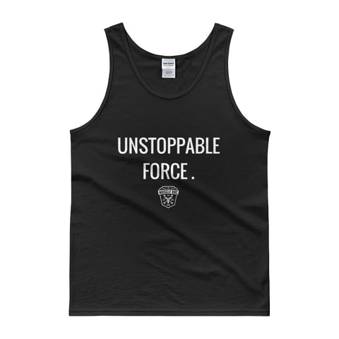 "Unstoppable Force. Tank